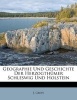 Geographie Und Geschichte Der Herzogth Mer Schleswig Und Holstein (English, German, Paperback) - J Greve Photo