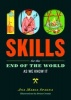 100 Skills for the End of the World as We Know it (Paperback) - Ana Maria Spagna Photo