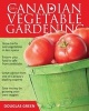 Guide to Canadian Vegetable Gardening (Paperback) - Douglas Green Photo