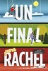 Un Final Para Rachel (Spanish, Paperback) - Jesse Andrews Photo