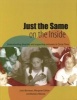 Just the Same on the Inside - Understanding Diversity and Supporting Inclusion in Circle Time (Paperback) - Margaret Collins Photo