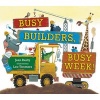 Busy Builders, Busy Week! (Hardcover) - Jean Reidy Photo