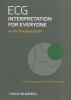 ECG Interpretation for Everyone - An On-the-spot Guide (Paperback) - Fred M Kusumoto Photo