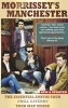 Morrissey's Manchester - The Essential Smiths Tour (Paperback, 2nd Revised edition) - Phill Gatenby Photo