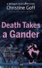 Death Takes a Gander (Paperback, New edition) - Christine Goff Photo