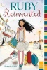 Ruby Reinvented (Paperback) - Ronni Arno Photo