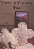 Tucks and Textures Two (Paperback) - Jennie Rayment Photo