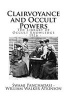 The Library of Occult Knowledge - Clairvoyance and Occult Powers: Lessons for Students of Western Lands (Paperback) - Swami Panchadasi Photo