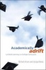 Academically Adrift - Limited Learning on College Campuses (Paperback) - Richard Arum Photo