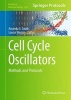 Cell Cycle Oscillators 2016 - Methods and Protocols (Hardcover) - Amanda S Coutts Photo