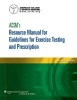 ACSM's Resource Manual for Guidelines for Exercise Testing and Prescription (Paperback, 7th revised North American ed) - American College of Sports Medicine Photo