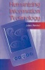 Humanizing Information Technology (Paperback, New) - Julian Warner Photo