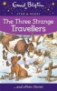 The Three Strange Travellers (Paperback) - Enid Blyton Photo