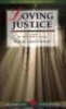 Loving Justice (Paperback) - Bob Hunter Photo