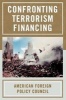 Confronting Terrorism Financing (Paperback, New) - American Foreign Policy Council Photo