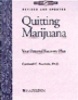 Quitting Marijuana Workbook - Your Personal Recovery Plan (Paperback, Revised edition) - Cardwell C Nuckols Photo