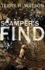 Scamper's Find - A Sequel to Call Mama (Paperback) - Terry H Watson Photo