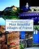 The Most Beautiful Villages of France - Official Guide to the Most Beautiful Villages of France (Paperback) - Les Plus Beaux Villages de France Association Photo