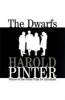 The Dwarfs (Paperback, 1st Evergreen ed) - Harold Pinter Photo