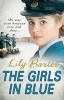 The Girls in Blue (Paperback) - Lily Baxter Photo