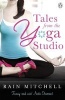 Tales From the Yoga Studio (Paperback) - Rain Mitchell Photo