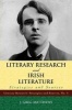 Literary Research and Irish Literature - Strategies and Sources (Paperback) - J Greg Matthews Photo