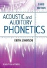 Acoustic and Auditory Phonetics (Paperback, 3rd Revised edition) - Keith Johnson Photo