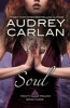 Soul (Paperback) - Audrey Carlan Photo