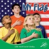 My Flag (Paperback) - Ellen K Mitten Photo