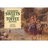 Favourite Sweets and Toffees - Traditional Home-made Confectionary (Staple bound) - Birkett Foster Photo