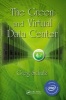 The Green and Virtual Data Center (Hardcover) - Greg Schulz Photo