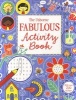 The Usborne Fabulous Activity Book (Paperback, New edition) -  Photo