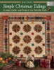 Simple Christmas Tidings - Scrappy Quilts and Projects for Yuletide Style (Paperback) - Kim Diehl Photo