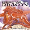 George and the Dragon (Paperback, New Ed) - Christopher Wormell Photo