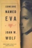 Someone Named Eva (Paperback) - Joan M Wolf Photo