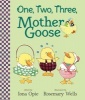 One, Two, Three, Mother Goose (Board book) - Iona Opie Photo