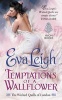 Temptations of a Wallflower - The Wicked Quills of London (Paperback) - Eva Leigh Photo