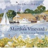 Martha's Vineyard - An Affectionate Memoir (Hardcover, 1st ed) - Ray G Ellis Photo