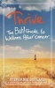 Thrive - The Bah! Guide to Wellness After Cancer (Paperback) - Stephanie Butland Photo