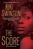 The Score (Paperback) - Kiki Swinson Photo