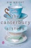 The Canterbury Sisters (Paperback) - Kim Wright Photo