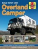 Build Your Own Overland Camper Manual (Hardcover) - Steven Wigglesworth Photo