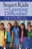 Smart Kids with Learning Difficulties - Overcoming Obstacles and Realizing Potential (Paperback, 2nd) - Rich Weinfeld Photo