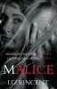 Meddling Mother Madge + Dutiful Daughter Alice - Malice (Paperback) - Liz Vincent Photo