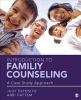 Introduction to Family Counseling - A Case Study Approach (Paperback) - Judy F Esposito Photo