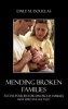 Mending Broken Families - Social Policies for Divorced Families (Hardcover) - Emily M Douglas Photo