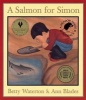 A Salmon for Simon (Paperback, New ed) - Betty Waterton Photo