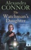 The Watchman's Daughter (Paperback) - Alexandra Connor Photo