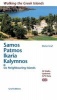 Samos, Patmos, Ikaria, Kalymnos & Six Neighbouring Islands - 50 Walks (Paperback) - Dieter Graf Photo