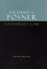 Antitrust Law (Hardcover, 2nd Revised edition) - Richard A Posner Photo